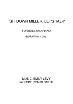 Sit Down Miller, Let's Talk - Bass